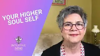 Your Higher Soul Self