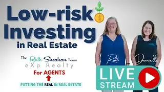 Low-Risk Real Estate Investing | eXp Realty | Chicagoland | Team Ruth