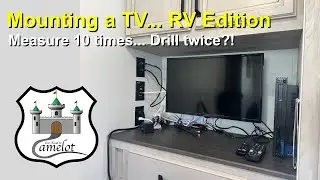 RV TV Wall Mount… Measure 10 times, Drill twice?!
