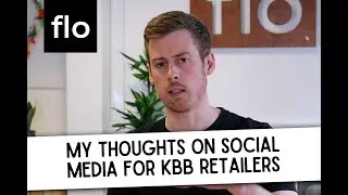 My Thoughts On Social Media For KBB Retailers