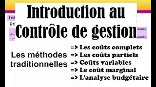 Introduction au contr&ocirc;le de gestion /co&ucirc;ts complets/​partiels/variables/marginal/analyse budg&eacute;taire