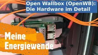 Open #Wallbox (OpenWB) Hardware im Detail