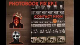 Contact High: A Visual History of Hip Hop (MF DOOM, Biggie + More)  - Review - Photobook Fix Ep. 1