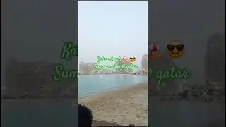 summer vibes @qatar #youtubeshorts #music