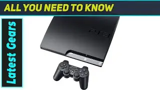 `PS3 Slim: Still the Best Budget Blu-Ray & Gaming Console?