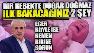Yeni doğan bir bebekte ilk bakacağınız 2 şey | Eli b&ouml;yle ise hemen bir bilene sorun