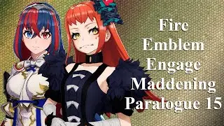 Fire Emblem Engage Maddening Paralogue 15