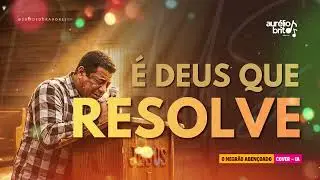 É DEUS QUE RESOLVE | MARCOS ANTÔNIO (COVER IA)