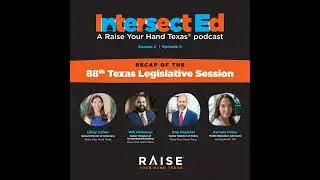 Recap of the 88th Texas Legislative Session: A Session Out of Balance