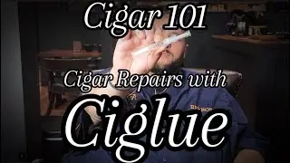 Best & Easiest Cigar Repairs | Cigar 101 | LA Cigar Collective | Ciglue