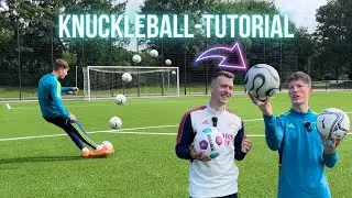 SO SCHIESST IHR EINEN KNUCKLEBALL!⚽️🚀 Tutorial#2 | SkillsMitMarvin