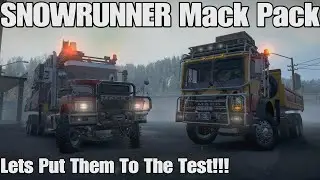 SNOWRUNNER Mack Dual Pack | Lets Put Them To The Test!!! | PS5 4K Gameplay