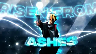 Risen From Ashes - Naruto [Edit/AMV]!
