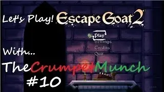 Let's Play! Escape Goat 2 #10