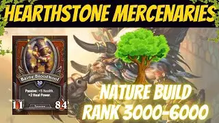 This NATURE🌳BUILD DOMINATES Rank 3000-6000 #hearthstone #hearthstonemercenaries #bainebloodhoof
