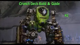 Paragon: Crunch || Deck Build & Guide