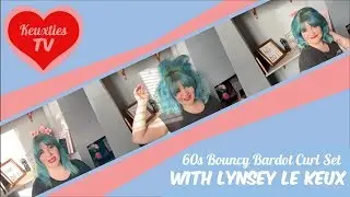 1960s Inspired Bouncy Bridget Bardot Curl Set - With Lynsey Le Keux