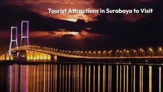 Tourist Attractions in Surabaya to Visit II @MrGuide-gx2hf  #indonesia #travel #tour #tourist