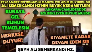 Şeyh Ali Semerkandi Hz'nin B&uuml;y&uuml;k Kerametleri! Bu T&uuml;rbe'ye Umre Niyetiyle Gidin! Bak Neler Olacak..