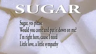 SUGAR by Maroon 5 cover lyrics