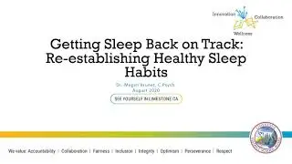 LDSB Getting Back on Track: Healthy Sleep Habits August 24 2020