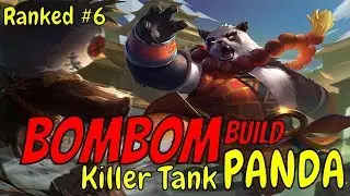 Bombom | Ranked #6 | Killer Tank Panda | Heroes Evolved Build
