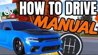 КАК УПРАВЛЯТЬ АВТОМОБИЛЕМ С МЕХАНИЧЕСКОЙ КОРОБКОЙ ПЕРЕДАЧ! (Гринвилл, Roblox)