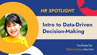 RECORDING - HR Spotlight: Intro to Data-Driven Decision-Making