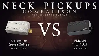 Railhammer REEVES GABRELS vs EMG JH HET SET - Neck Guitar Pickup Comparison Tone Demo