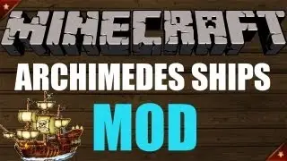 Minecraft 1.8.8 - Archimedes' Ships and Aircraft Mod! Review/Download
