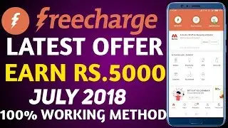 Freerecharge July 2018 Offer : Rs 5000 Add Money 100% Cashback Offer : Paytm Offer today Freecharge