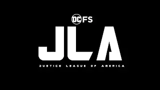 JLA: Justice League of America Trailer (Script)