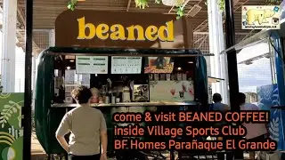 BEANED! for coffee lovers | visit them inside Village  Sports Club BF Homes El Grande Para&ntilde;aque 