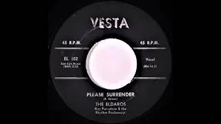 Please Surrender - Eldaros -1958 Vesta 101/102