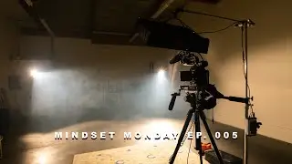 Mindset Monday EP. 005 