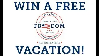 Win a FREE vacation with Destination Freedom!