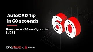 Save a new UCS configuration | UCS | AutoCAD Tips in 60 Seconds