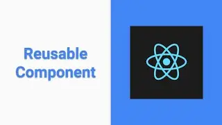 React JS Tutorial - Reusable Component
