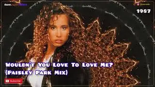 Taja Sevelle, [Paisley Park mix] Wouldn't You Love To Love Me? | Prince 6 Degrees (1987)
