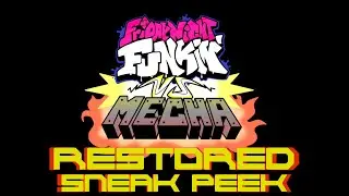 FNF VS Mecha Restored Part 2 Sneak Peek (Dev Update in Desc)
