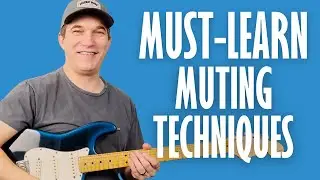 Muting Techniques for Guitar:  Get Rid of Unwanted String Noise With These Simple Tips!