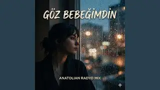 Göz Bebeğimdin