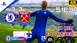 90th MINUTE DRAMA at Stamford Bridge! 😱 | Chelsea vs West Ham 3-3 | FC 26 Career Mode EPL Thriller 🔥