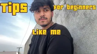Tips for beginner like me || @Xeyon-j3v