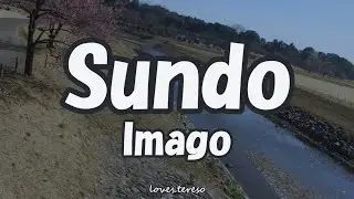 Sundo by Imago ( with lyrics)