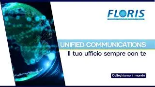 Rivoluziona la Comunicazione Aziendale con la #unifiedcommunication