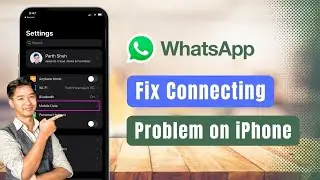 How to Fix WhatsApp Connecting Problem in iPhone !