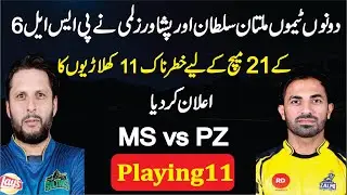 PSL 6 Match 21┇MS Vs PZ┇Peshawar Zalmi vs Multan Sultan Playing Xi PSL 2021 Match 21┇Cricket 4U