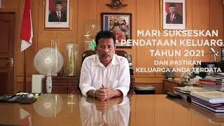 Walikota Batam Bapak Muhammad Rudi: Mari Kita Sukseskan Pendataan Keluarga