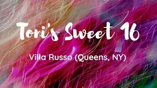 DJ VLOG #188: Toni's Sweet 16 at Villa Russo (Richmond Hill, NY)